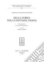 Della forza della fantasia umana libro