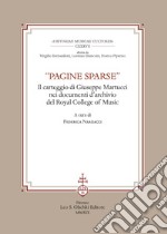 «Pagine sparse». Il carteggio di Giuseppe Martucci nei documenti d'Archivio del Royal College of Music libro