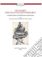 «Un arabo che ha letto Montesquieu». Leonardo Sciascia e il Mediterraneo sud-orientale