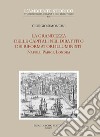 La grandezza delle capitali nel dibattito dei riformatori illuministi: Napoli, Parigi, Londra libro di Simoncini Giorgio