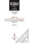 Appunti di un gesuita scienziato. I diari di viaggio di Angelo Secchi SJ (1860-1875) libro
