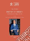 Insieme si cresce. Scritti di banca e finanza, 1950-1998. libro