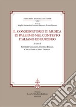 Il Conservatorio di musica di Palermo nel contesto italiano ed europeo