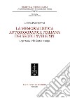 La memorialistica autobiografica italiana dei secoli XVIII e XIX. Repertorio delle fonti a stampa libro