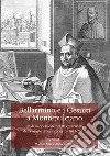 Bellarmino e i Gesuiti a Montepulciano. Studi in occasione del IV centenario della morte di San Roberto (1621-2021) libro