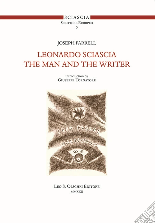 Leonardo Sciascia. The man and the writer