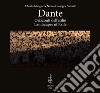 Dante. Orizzonti dell'esilio-Landscapes of exile. Ediz. illustrata libro