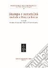 Stampa e autorialità tra Italia e penisola iberica libro