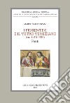 I fiorentini e il vetro veneziano. (ca. 1450-1550). Fonti libro di Spallanzani Marco