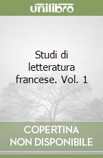 Studi di letteratura francese. Vol. 1
