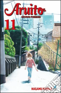 Aruito. Moving forward. Vol. 11 libro