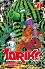 Toriko. Vol. 31 libro