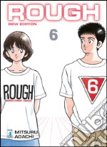 Rough. New edition. Vol. 6 libro