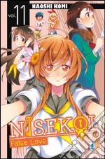 Nisekoi. False love. Vol. 11 libro