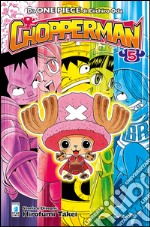 Chopperman. Vol. 5 libro