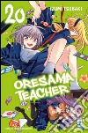 Oresama teacher. Vol. 20 libro