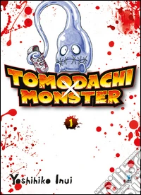 Tomodachi x monster. Vol. 1 libro