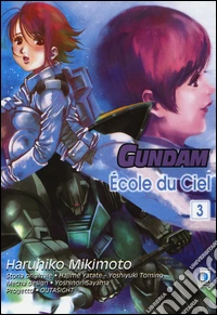 Gundam école du ciel. Vol. 3 libro