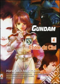 Gundam école du ciel. Vol. 4 libro