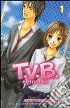 T.V.B.. Vol. 1 libro