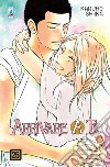 Arrivare a te. Vol. 25 libro di Shiina Karuho