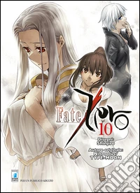 Fate/Zero. Vol. 10