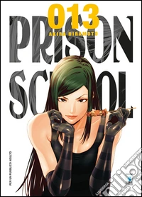 Prison school. Vol. 13 libro