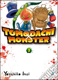 Tomodachi x monster. Vol. 3 libro