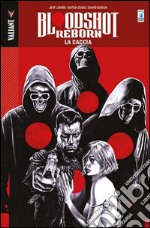 Bloodshot reborn. Vol. 2 libro