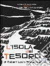 Roberto Recchioni presenta: I maestri dell'avventura. L'isola del tesoro da Robert Louis Stevenson libro