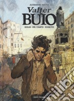 Valter Buio. Vol. 1 libro