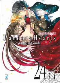 Pandora hearts. Official guide 24+1. Last dance! libro