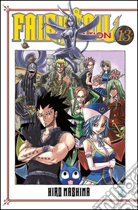 Fairy Tail. New edition. Vol. 13