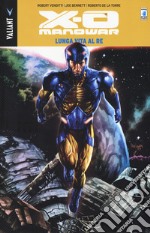 Lunga vita al re. X-O Manowar. Vol. 12 libro