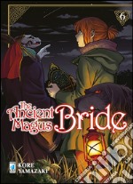 The ancient magus bride. Vol. 6 libro