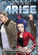 Ghost in the shell. Arise. Sleepless eye. Vol. 6 libro