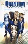 Quantum & Woody. Vol. 1: La peggior squadra di supereroi al mondo libro