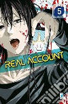 Real account. Vol. 5 libro