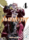 No guns life. Vol. 4 libro