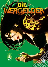 Die wergelder. Vol. 3