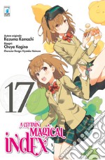 A Certain magical index. Vol. 17 libro