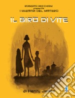 Roberto Recchioni presenta: I maestri del mistero. Il giro di vite da Henry James