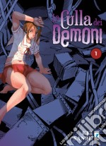 La culla dei demoni. Vol. 1 libro