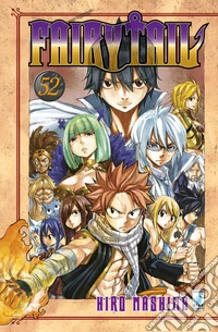 Fairy Tail. Vol. 52