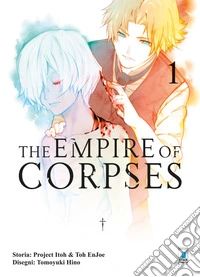 The empire of corpses. Vol. 1 libro
