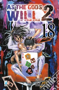 As the gods will 2. Vol. 18 libro