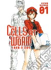 Cells at work! Lavori in corpo. Vol. 1 libro di Shimizu Akane