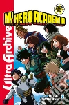 My Hero Academia. Official character book ultra archive. Con Adesivi libro