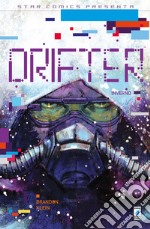 Fuori dalla notte. Drifter. Vol. 3: Inverno