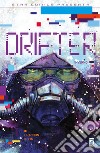 Fuori dalla notte. Drifter. Vol. 3: Inverno libro di Brandon Ivan Klein Nick